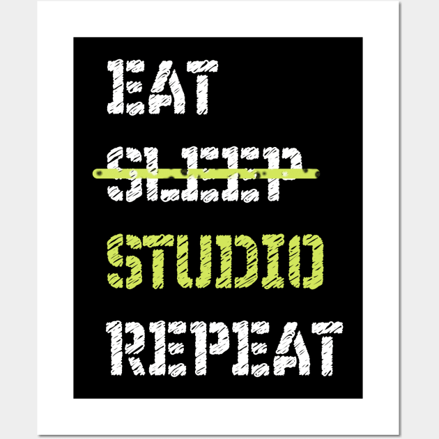 Eat Sleep Studio Repeat Architecture Wall Art by TriHarder12